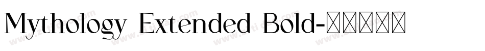 Mythology Extended Bold字体转换